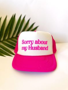 Im Sorry About My Husband Trucker Hat, Womens Trucker Hat, Lake Hat, River Hat, Western Trucker Hat, Funny Hat - Etsy Funny Hats For Women, Funny Trucker Hat, One Size Fits Most, Funny Trucker Hat One Size, Funny One Size Fits Most Trucker Cap, Funny Snapback Trucker Hat, Customizable Funny Trucker Hat, Funny Customizable Trucker Hat, Funny Trucker Hat With Curved Brim, Novelty Customizable Trucker Hat