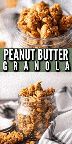 peanut butter granola recipe in a glass jar