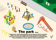 an advertisement for the park with children's playground equipment