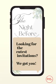 an advertisement with the text looking for the cuteest invitations? we got you