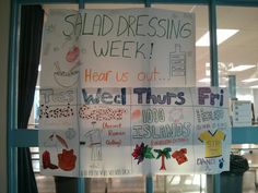 there is a sign in the window that says, salad dressing week heart us out we'll thurs fri