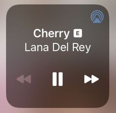 an iphone screen with the text cherry lane and lana del rey on it's left side