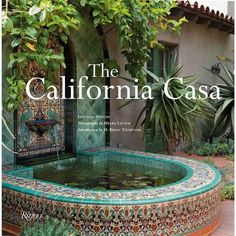 the cover of the california caa magazine, featuring a fountain and potted plants