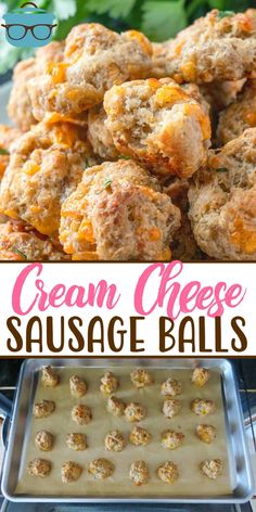 cream cheese sausage balls are an easy appetizer for any occasion