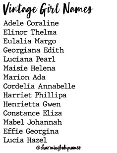 the names of different types of women in black and white text, which reads vintage girl names