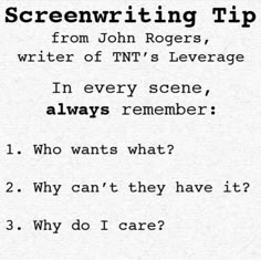 a piece of paper with writing on it and the words screening tips from john rogers, writer of tnt's leverage