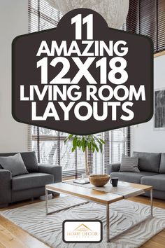 living room layout with text that reads 11 amazing 12x16 living room layouts