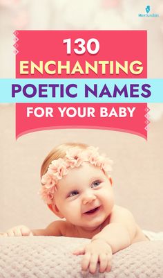 Poetic baby names for girls and boys are perfect for parents searching for romantic names for their little ones. These names with a literary touch show an appreciation for poetry and hold cultural significance.