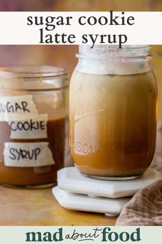 sugar cookie latte syrup in a mason jar with labels on the front and bottom