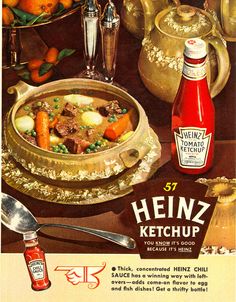 an advertisement for heinz's ketchup with oranges and other foods