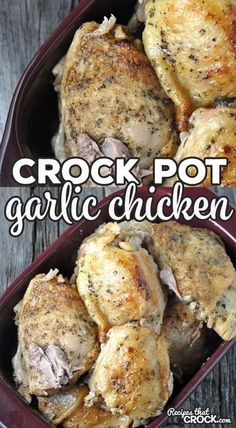 crock pot garlic chicken in a red casserole dish with text overlay