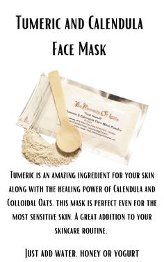 This mask provides balance of skin nourishing Turmeric with detoxifying Kaolin clay, along with the healing properties of calendula and oat Powder. Created for all skin types to give you that SPA like feeling at home without the use of those harsh chemicals and additives. For the perfect blend you can add this mask to yogurt and honey, or water.  There is enough powder to try all three options. :) TO USE: Mix 1-2 spoonful's (with spoon provided) in a small dish with a small amount of water, until a nice paste is formed. Apply a thin layer to freshly cleansed skin, avoiding eye area, and relax or 10-15  minutes. (Until Mask is completely Dry) Rinse with warm water and pat dry. Follow with your favorite moisturizer. 15 grams per pouch- Enough for  4-5 Face Masks. And comes with 1 - 100% Poly Face Mask Clay, Powder Face Mask, Face Mask Powder, Feeling At Home, Turmeric Face, Mask Powder, Powder Face, Turmeric Face Mask, Ingredient Labels