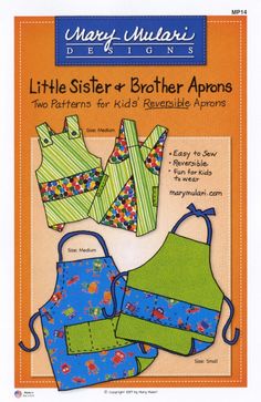 Pattern - Mary Mulari Little Sister & Brother Aprons Styles For Children, Apron Styles, Child Apron Pattern, Reversible Apron, Sister And Brother, Apron Pattern, Girl Apron, Apron Sewing Pattern, Full Apron