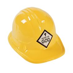 a yellow hard hat with a work for god sticker on the front and side