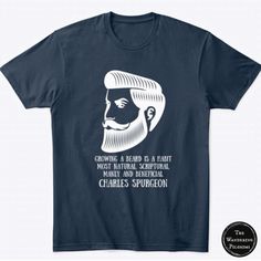 Celebrate your faith and masculinity with this unique Christian men’s shirt featuring a bearded man and the inspiring quote from Charles Spurgeon: ‘Growing a beard is a habit most natural, scriptural, manly, and beneficial.’ Perfect for church gatherings, men’s ministry events, or everyday wear, this shirt is a testament to your commitment to godly manhood. Share this with your faith community and inspire others! #CharlesSpurgeon #ChristianApparel #BeardedFaith #FaithFashion #ChristianMen #ReformedTheology Bold Faith, Spurgeon Quotes, Charles Spurgeon, Mens Fashion Rugged, Grow Beard