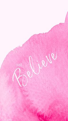 the word believe is written in white on a pink watercolor background with an elephant's head