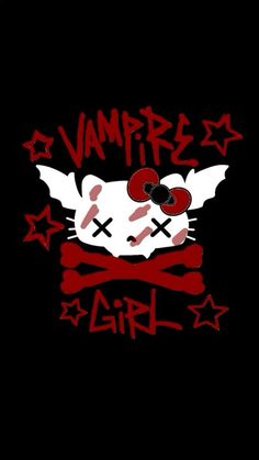 a black background with red and white lettering that says vampire girl on the bottom right corner