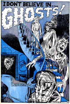 an old comic book cover with the words, i don't believe in ghosts