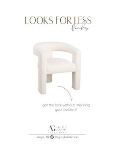 a white chair with the words looks for less on it's back side and bottom corner