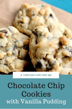 chocolate chip cookies with vanilla pudding are the perfect treat for those special someone who loves to bake