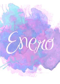 the word enero written in white on a purple and blue background with watercolor stains