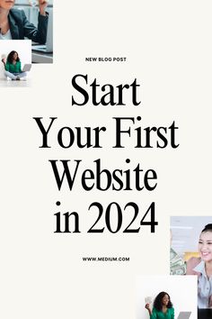 the words start your first website in 2021 with images of people working on laptops