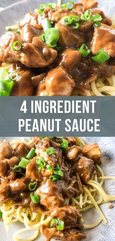 four different pictures with the words 4 ingredient peanut sauce on top of noodles and chicken in gravy