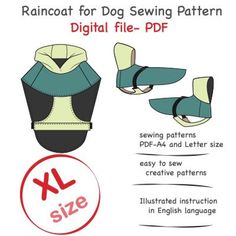 the instructions for how to make a raincoat for dog sewing pattern, with text below