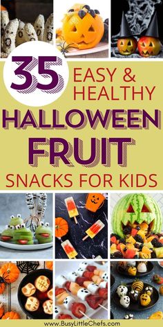 25 easy and healthy halloween fruit snacks for kids that are perfect for the whole family