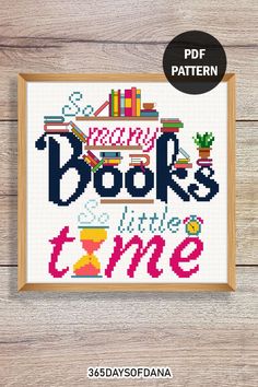 a cross stitch pattern with the words happy books is in time on it, and an image