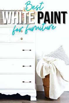 the best white paint for furniture