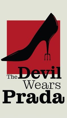 the devil wears prada logo is shown in black and red, with an image of a high heeled shoe