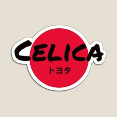 a sticker with the word cella written in black ink on a red circle