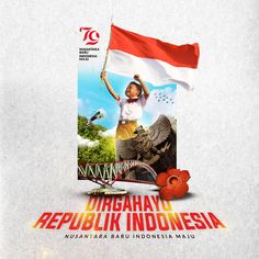 an advertisement for indonesia's national day with a woman holding a flag in the background