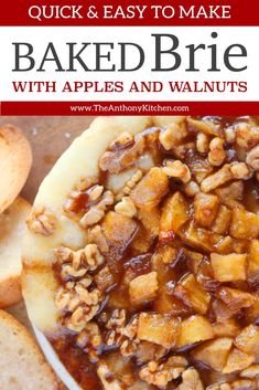 baked brie with apples and walnuts in a white bowl on top of bread