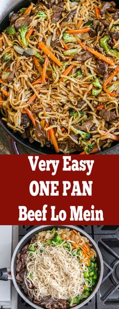 an easy one pan beef lo mein recipe with vegetables and noodles