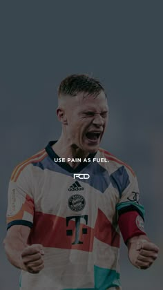 a soccer player with his mouth open and the caption reads use pain as fuel