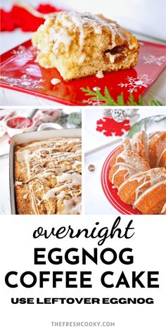 an eggnog coffee cake with frosting on top and the title overlay reads overnight eggnog coffee cake