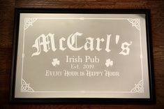 a sign that says mccar's irish pub every hour is happy hour