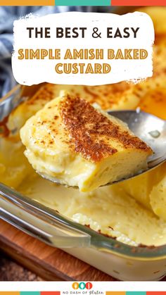 the best and easy simple amish baked custard is made with only three ingredients