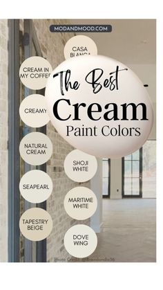 the best cream paint colors for interior walls and ceilings, with text overlaying them