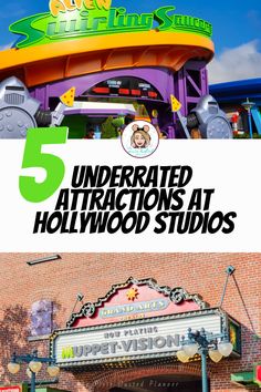 the entrance to universal studios with text overlay reading 5 underrated attractions at hollywood studios