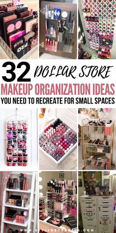 there are many different types of makeup in this collage with text overlay that says, 32 modern store makeup organization ideas you need to create for small spaces