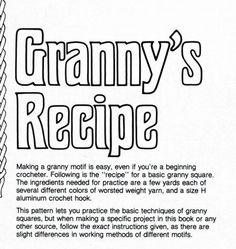 the recipe for granny's recipe is shown in black and white