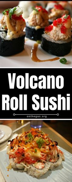 there are different types of sushi on this plate and in the background is an advertisement for volcano roll sushi