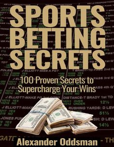 the book cover for sports betting secrets, featuring stacks of money on top of each other