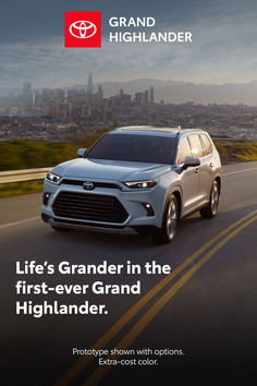 an advertisement for the new toyota highland