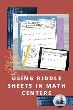 using riddle sheets in math centers for students to practice their writing skills and reading the text