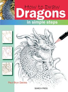 How to Draw: Dragons in Simple Steps How To Draw Dragons, Dragon Sketches, Art Sets For Kids, Drawings For Boyfriend, Drawing Heads, Art Hub, Owls Drawing, Aspiring Artist, Book Drawing