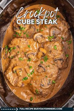 a crockpot with mushrooms and gravy is shown in the foreground text reads crockpot cube steak